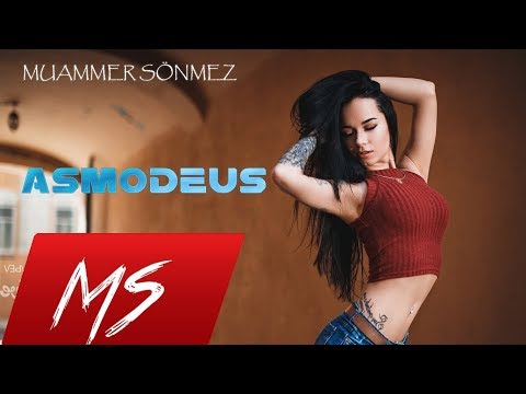 Muammer SÖNMEZ - ASMODEUS 2018 ( Original Mix )