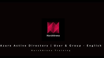 AZ-104 Certification (Video-4): Azure Active Directory | AAD User & Group - English
