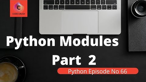 Modules In Python | From-Import Statement | Import Statement | Renaming Module
