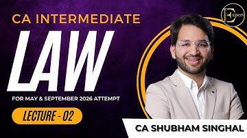 Demo Lec 02: Introduction | CA Inter LAW | Regular Batch | May | Sep