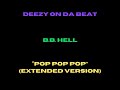 B B Hell Pop Pop Pop Extended Version