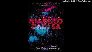 Njabulo Dadj SA _ Isgubhu SamaPansula Mix 71(1)