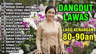 FULL ALBUM LAGU DANGDUT NOSTALGIA DANGDUT LAWAS 80 90an TERINGAT KENANGAN INDAH - JODOH-JODOH