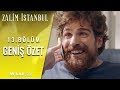 Zalim İstanbul 13. Bölüm Geniş Özet