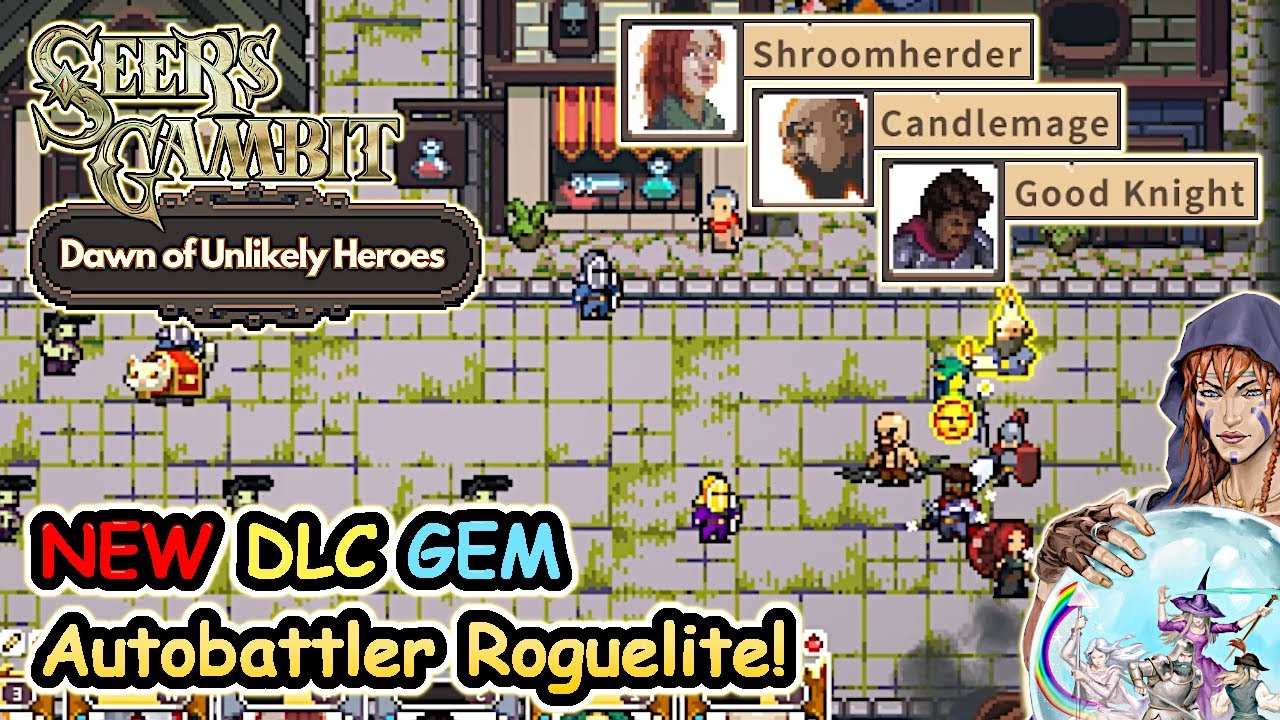 This GEM Autobattler Roguelite Just Added BRAND NEW HEROES! | Seer's Gambit: Dawn Of Unlikely Heroes