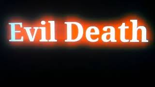 EVIL DEATH - Animation Logo (+18 years)