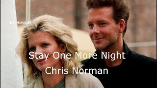 Stay One More Night 💗 Chris Norman (Nine 1/2 Weeks) ~ Lyrics + Traduzione in Italiano chords