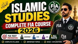 Islamic Studies Complete FIA Course 2026 | FIA Test Preparation for Assistant, UDC, LDC & All Posts