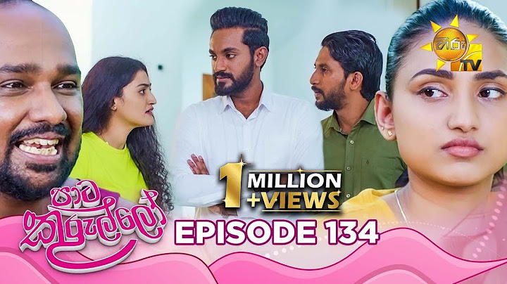 Paata Kurullo - පාට කුරුල්ලෝ | Episode 134 | 2024-11-13 | Hiru TV