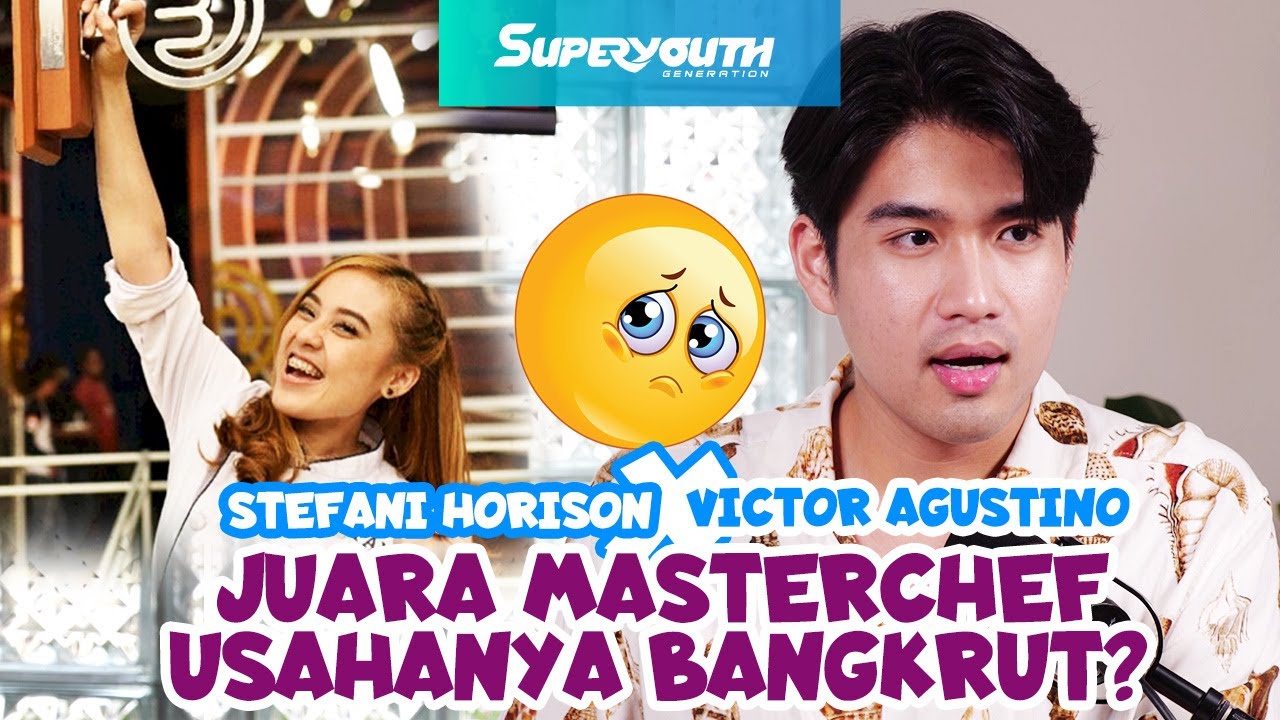 STEFANI MASTERCHEF SETELAH JUARA USAHANYA BANGKRUT? | VICTOR AGUSTINO x STEFANI HORISON #superyouth