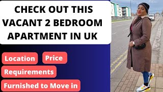 UK Renting| Vacant Two bedroom apartment HOUSE TOUR| Price, Location, Requirements. Check it out.