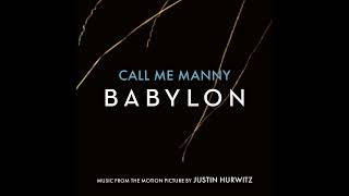 Call Me Manny - Babylon  - Music from the Motion Picture