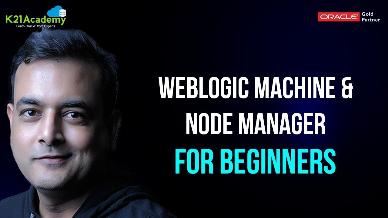 Oracle Weblogic Machine \U0026 Node Manage : For Beginners