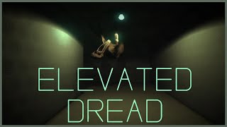 ONE OF THE SCARIEST INDIE HORROR GAME'S AROUND - Elevated Dread
