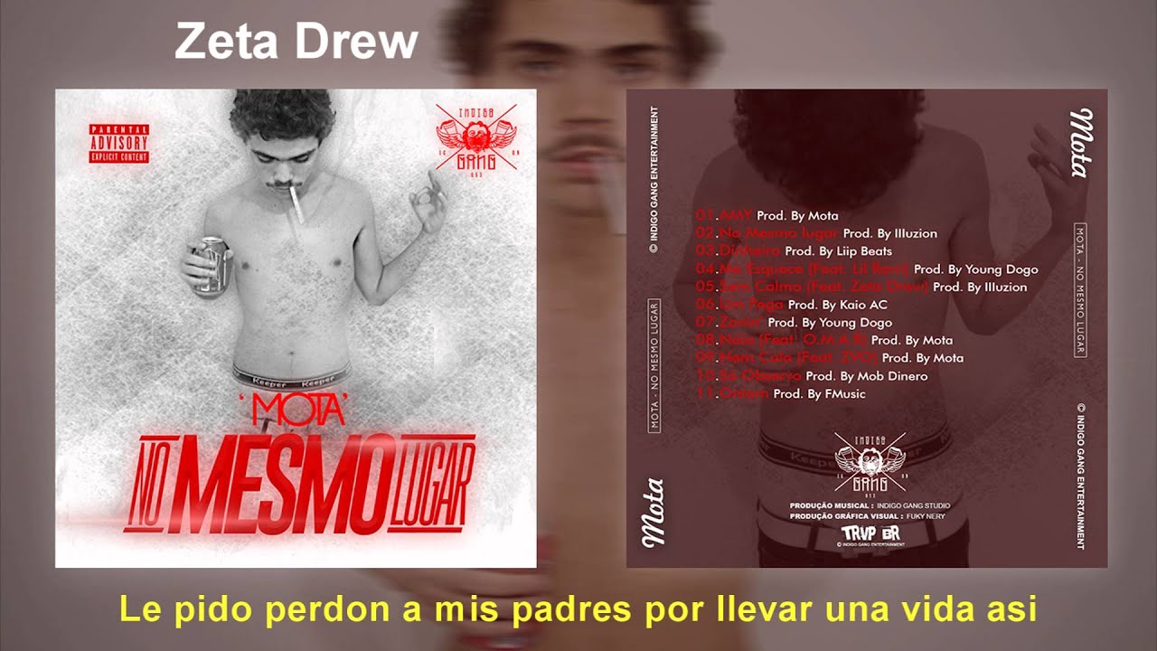 Mota - Sem Calma  (part. Zeta Drew) - PROD BY Illuzion