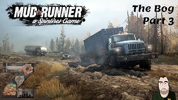 MudRunner | Bog | Part 3