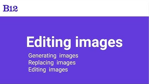 Customizing Images on Your B12 Website | Step-by-step tutorial