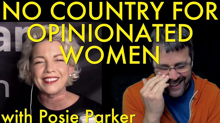 Posie Parker | No Country For Opinionated Women