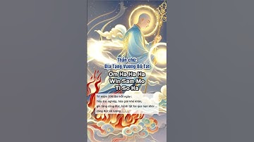 Nam Mô Địa Tạng Vương Bồ Tát – Ánh sáng từ bi cứu khổ #short #lephat #diatangbotat