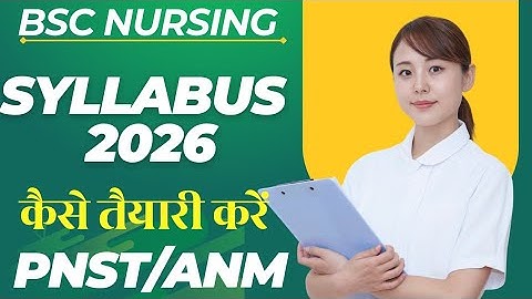 BSc verpleegkunde syllabus 2026 | Alle syllabus voor het verpleegkundig examen 2026 | PNST/GNM/AN...