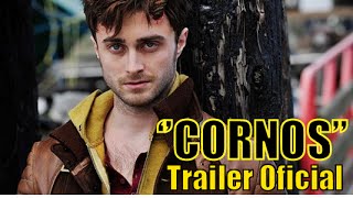 CORNOS (HORNS) Trailer Oficial