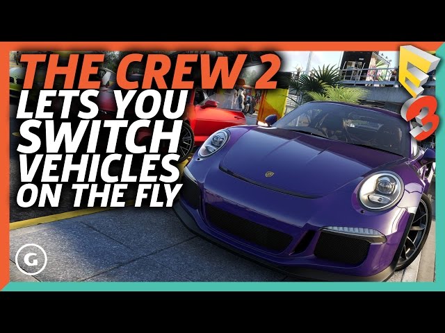 The Crew 2's ridiculous vehicle-switching feature lets you