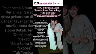 Download Lagu 🎵🇲🇾 Malaysia 123 Mamanet: JessC \u0026 Fauziah Latiff Bersatu Suara Dalam Lagu “Tak Terpisah” MP3