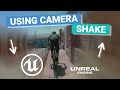 Using Camera SHAKE | Unreal Engine Tutorial