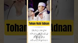 Tohan Nabi Adnan | Gandrung Nabi #sholawat #majlis #hadroh #rebana #fyp #sholwatmerdu #lirik