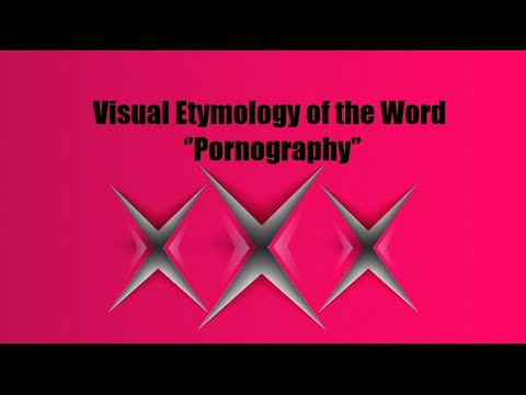 "Pornography" Visual Etymology (History And Origin Of The Word) - YouTube