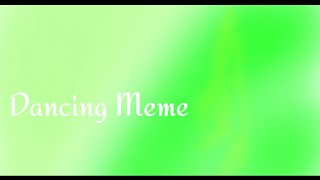 Dancing Meme Background and Thumbnail ll No intro read desc I want to use