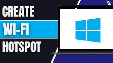 How to Create Wifi Hotspot in Windows 10/11 [Full Guide!]