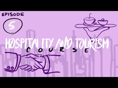 Ep 5 - Introduction to Hospitality and Tourism - The Hotel and Lodging Industry