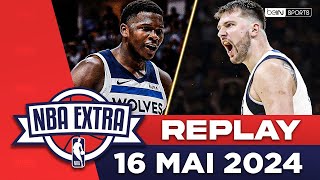 REPLAY - NBA Extra (16/05) : Dallas frappe un grand coup !