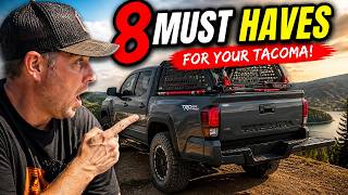 8 Mods Your 4th Gen Tacoma NEEDS Right Now