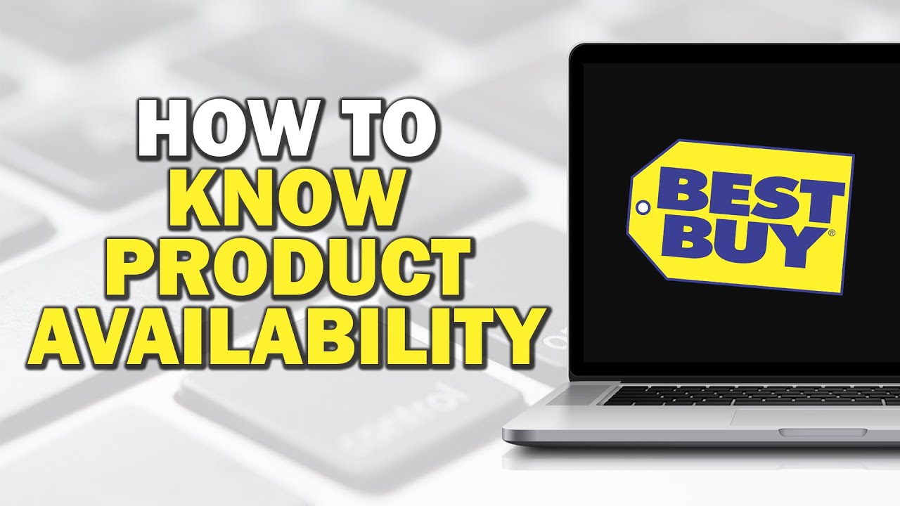 How to Know Product Availability in Best Buy (Quick Tutorial) - YouTube