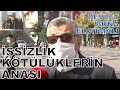 BAKIRKÖY'DE VATANDAŞ: İŞSİZLİK KÖTÜLÜKLERİN ANASI, DEVLET BUNA EL ATMALI