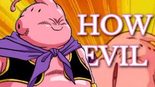How evil is Fat buu from Dragon ball?