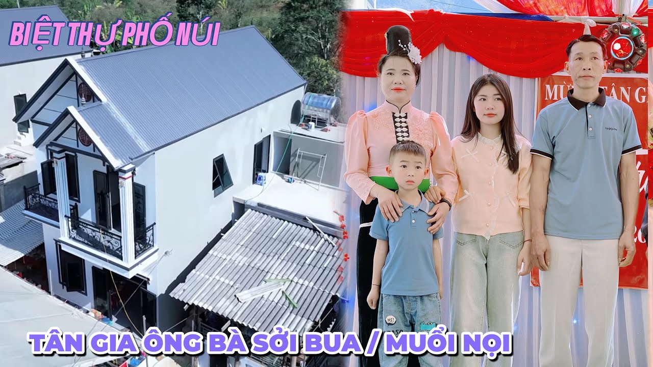 MỪNG TÂN GIA NGƯỜI THÁI/ TOÀN CẢNH LỄ MỪNG TÂN GIA ANH CHỊ SỞI TRÀ BẢN NONG BƯN XÃ MUỔI NỌI.