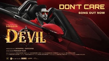 Don’t Care – The Devil Movie | Challenging Star Darshan | J Jayamma | Prakash Veer | Rachana Rai