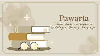 Bahasa Jawa Kelas 5 Teks Pawarta