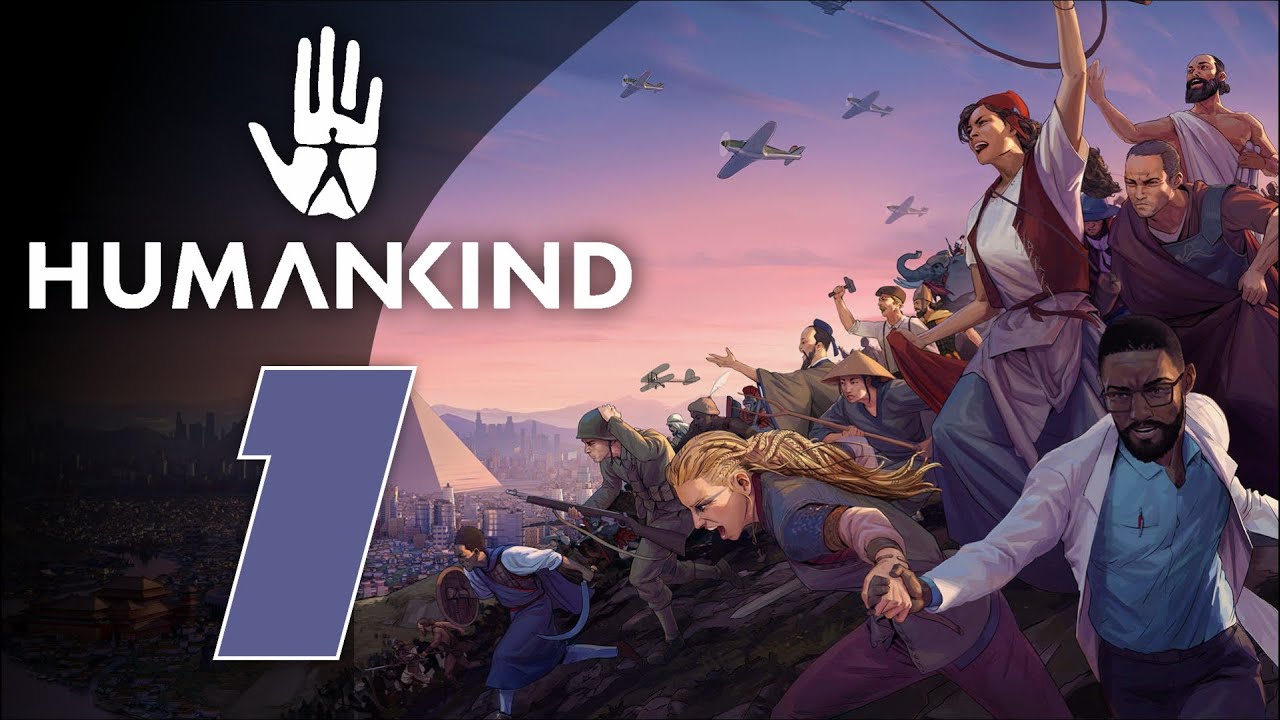 Она вам не ЦИВИЛИЗАЦИЯ 🤚 Прохождение HUMANKIND #1 [Империя] - YouTube
