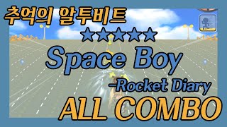 알투비트(R2Beat)_스페이스 보이_올콤보_Space Boy(Rocket Diary)_All Comb
