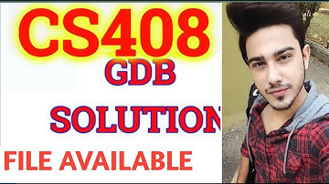 Cs408 gdb solution 2022 | CS408 gdb solution | CS408