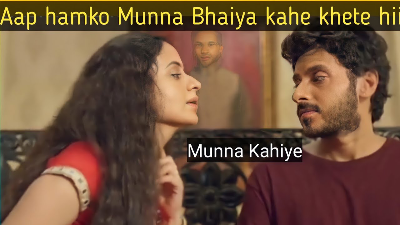Munna Bhaiya||And Meena Bhabhi|| Munna Bhaiya Srease