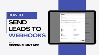 How To Send Leads To Webhooks Revenuehunt App
