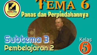 Kelas 5 Tema 6 Subtema 3 Pembelajaran 2