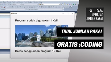 CARA MEMBUAT TRIAL JUMLAH PAKAI APLIKASI DI VB.NET