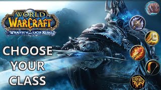 Wrath Of The Lich King Classic: Class Picking guide (Warmane WotLK WoW)