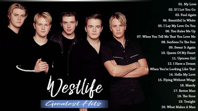 Westlife Greatest Hits Playlist New 2023 - Best Of Westlife - Westlife Love  Songs Full Album 2023 - Youtube